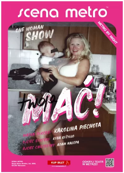 Twoja Mać! One Woman Show